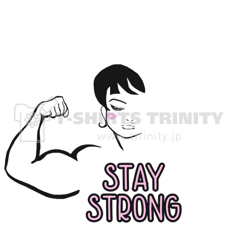 STAY STRONG 黒