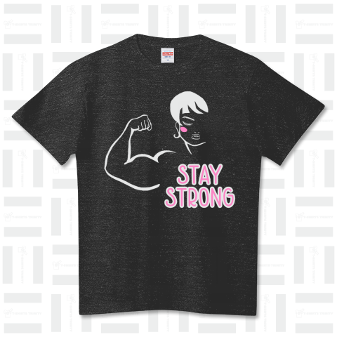 STAY STRONG 白