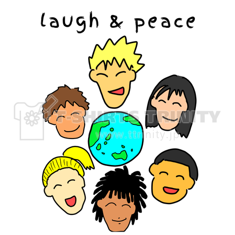 Laugh & Peace