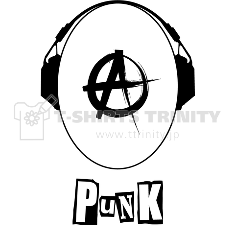 パンク Punk ミュージック ヘッドホン アナーキー黒字 モノトーン デザインtシャツ通販 Tシャツトリニティ