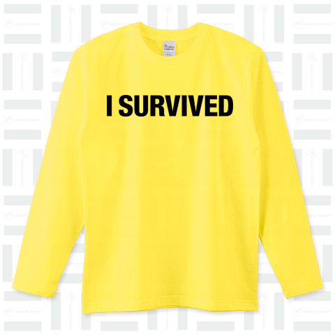 I SURVIVED