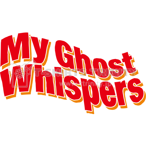 MY GHOST WHISPRES