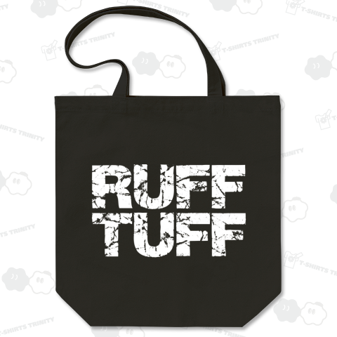 RUFF & TUFF