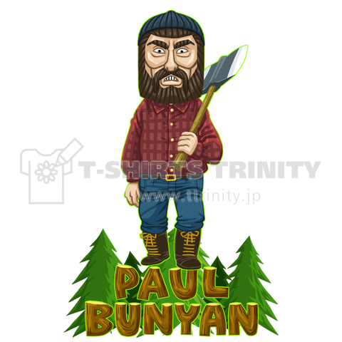 ポール・バニヤン(PAUL BUNYAN)