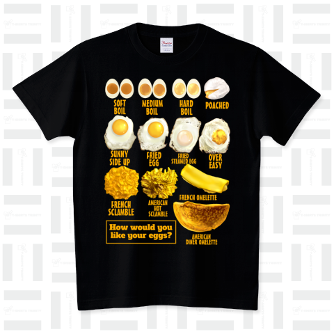 How would you like your eggs? スタンダードTシャツ(5.6オンス)