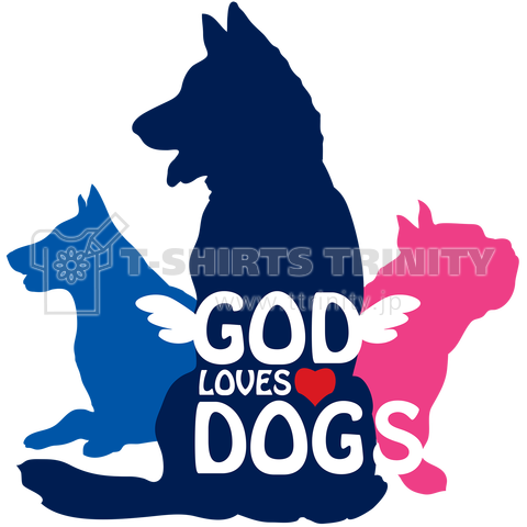 God loves Dogs