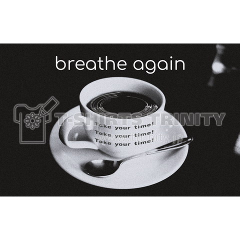 breathe again