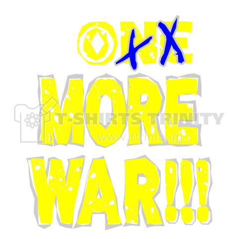 NO MORE WAR !!! (WM)【ST】