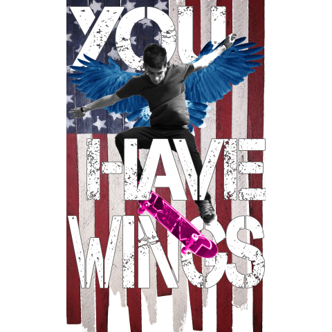 You Have Wings