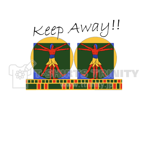 Keep Away!! カラー