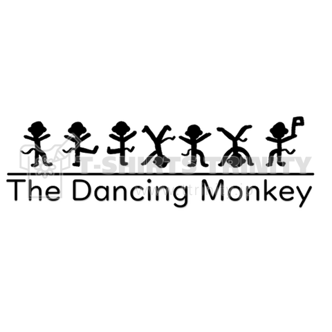 The dancing monkey