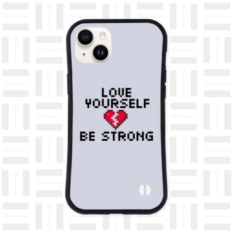 Love Yourself - Be Strong