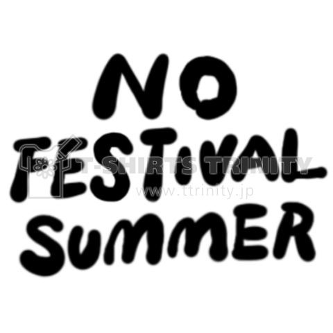 No festival summer