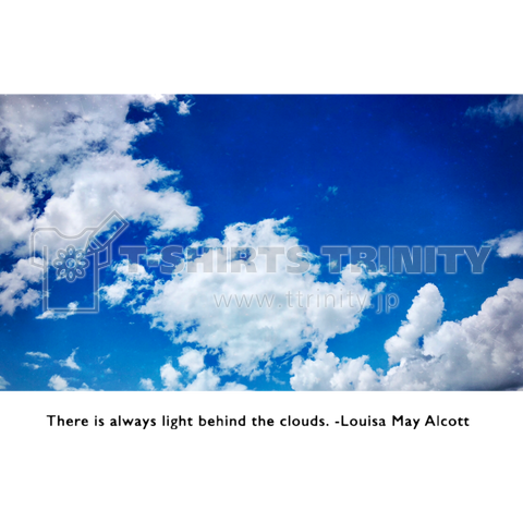 雲の向こうはいつも青空