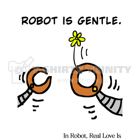 Robot is gentle.(ロボット・コレクションより)