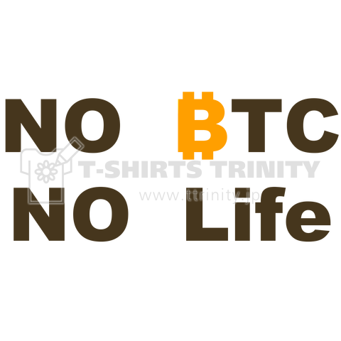 noBTC noLIFE