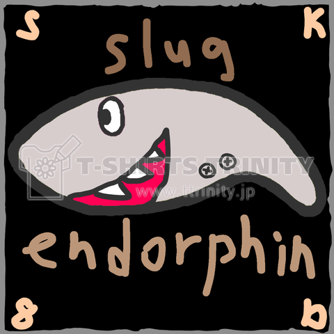 endorphin slug  shark mouth