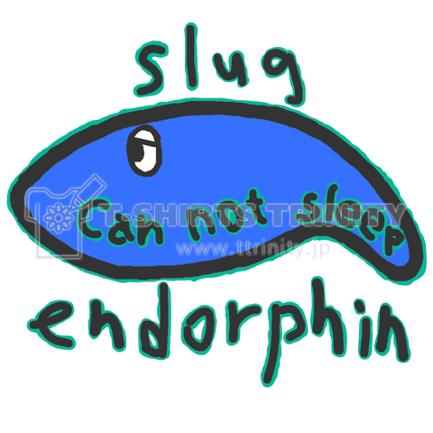 endorphin slug sleepy