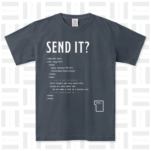 Send it? ピグメントTシャツ(6.2オンス)