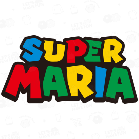 SUPER MARIA スーパーマリア