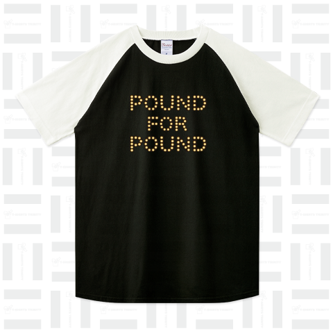 POUND FOR POUND パウンドフォーパウンド