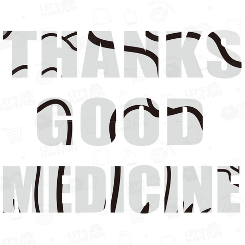 THANKS GOOD MEDICINE 4 〜ありがとう良い薬です〜