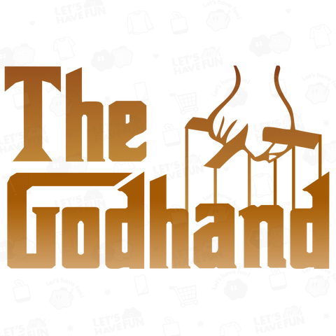 The Godhand 神の手