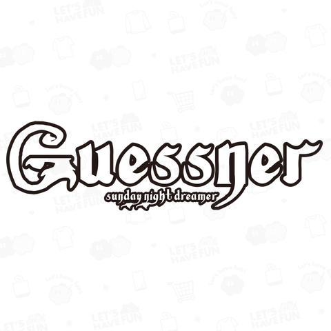 The Guessner ザ・ゲスナー