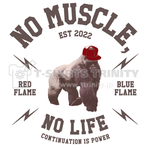 NO MUSCLE,NO LIFE(両面)