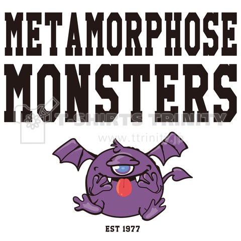 Metamorphose MONSTERS(バックプリント)