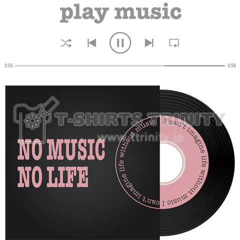 NO MUSIC NO LIFE(バックプリント)