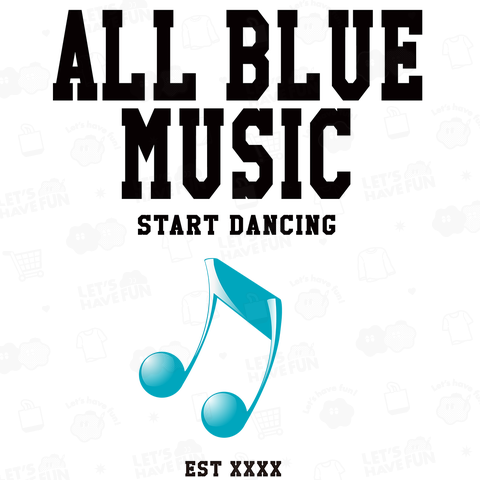 ALL BLUE MUSIC(バックプリント)