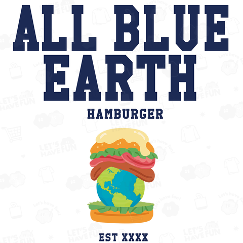 ALL BLUE EARTH(バックプリント)