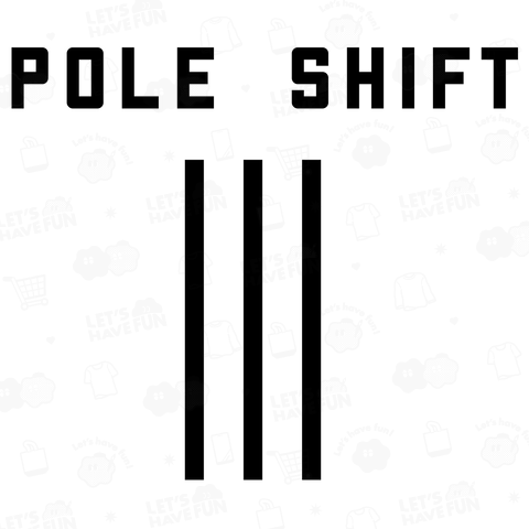 POLE SHIFT