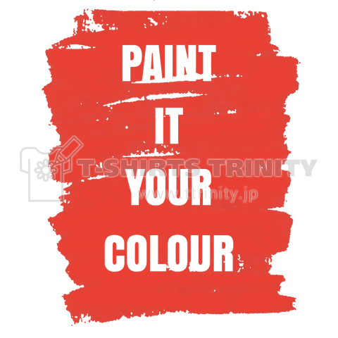 PAINT IT YOUR COLOUR