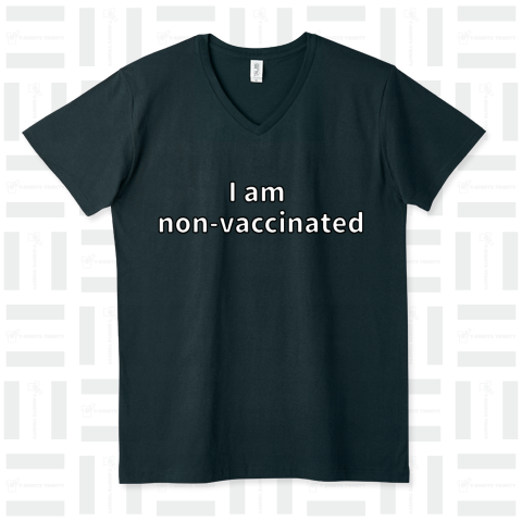 私はワクチン非接種者 I am non-vaccinated