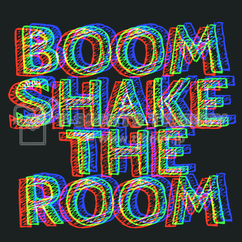 #011 BOOM SHAKE THE ROOM