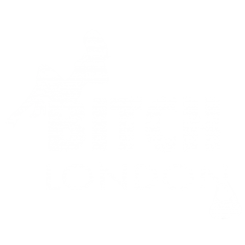 BIT●H LONDON 白