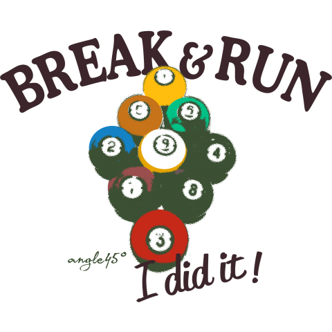 break and run!