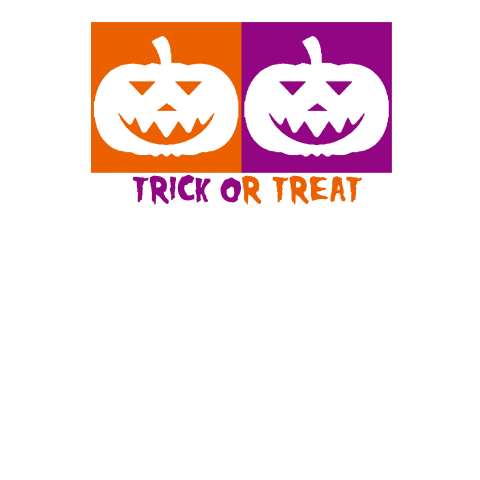 TRICK OR TREAT