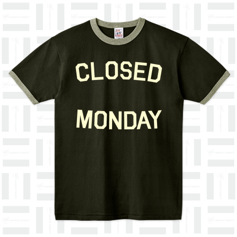 CLOSED MONDAY