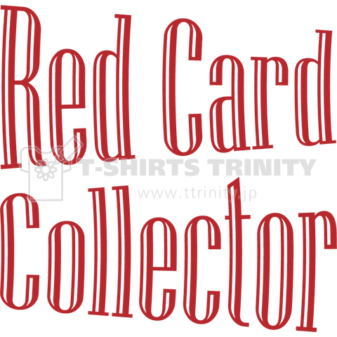 Red Card Collector / 赤文字1