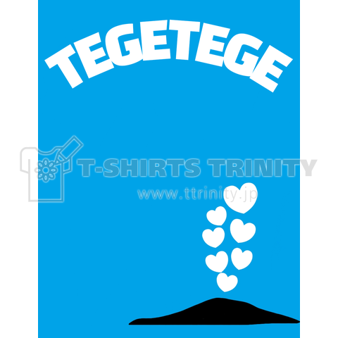 TEGETEGE