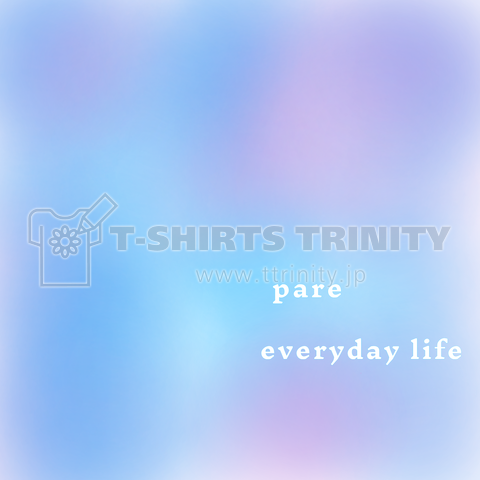 Pare everyday life.(淡い日常)