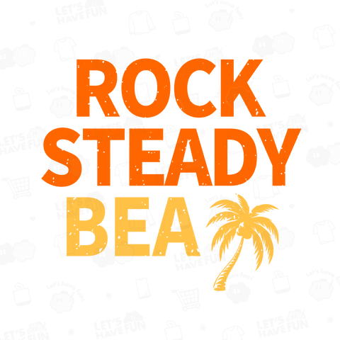 ROCKSTEADY BEAT