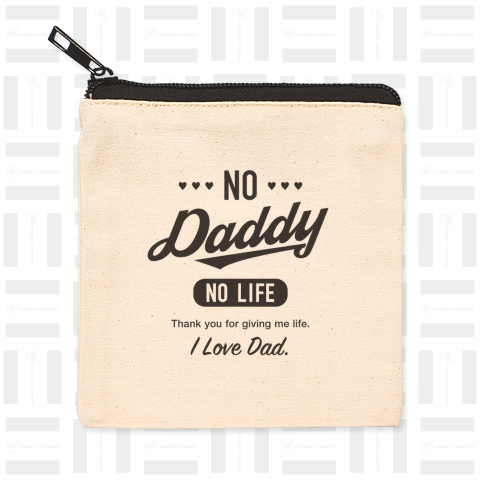 NO DADDY NO LIFE[2]