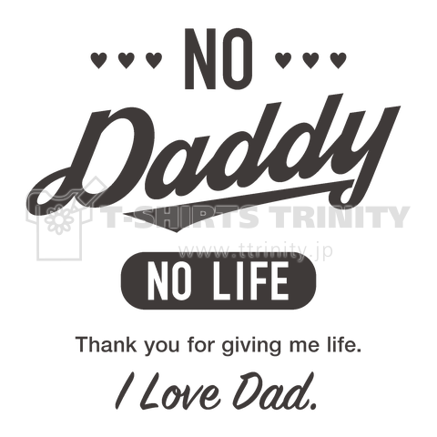 NO DADDY NO LIFE[2]