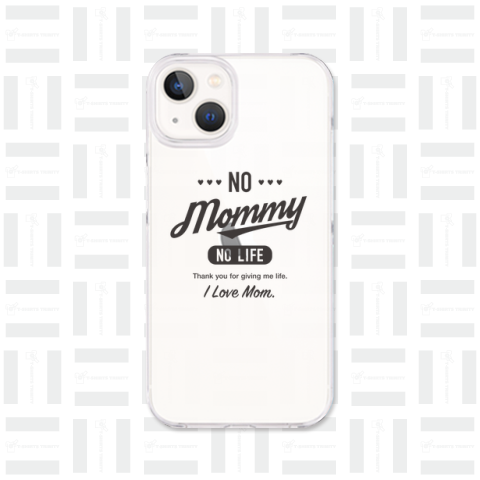 NO MOMMY NO LIFE[2]