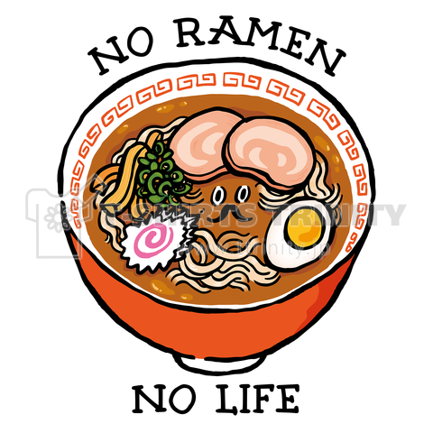 NO RAMEN NO LIFE