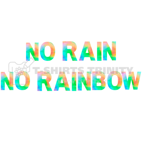 No Rain No Rainbow(レインボーカラー)